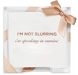 Acrylic Cocktail Napkin Hostess Set: I'm Not Slurring Lined Design