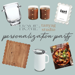 Personalization Party with Tanyag Studio December 7th Home for Entertaining