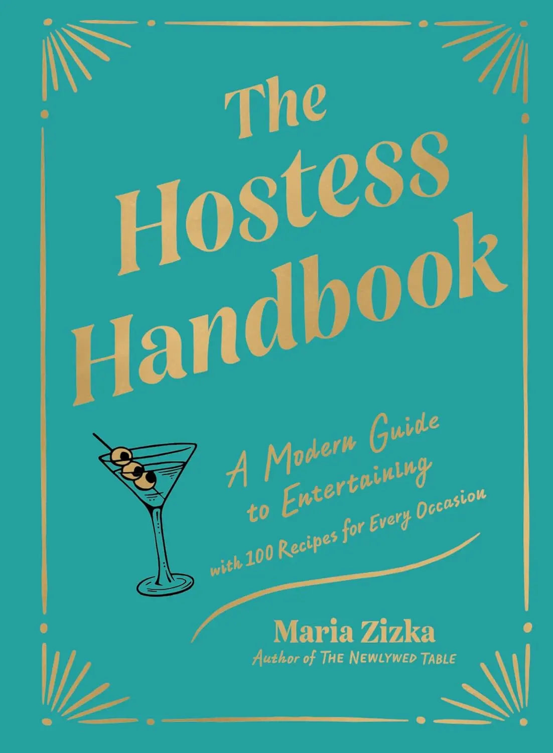 The Hostess Handbook Hachette Book Group