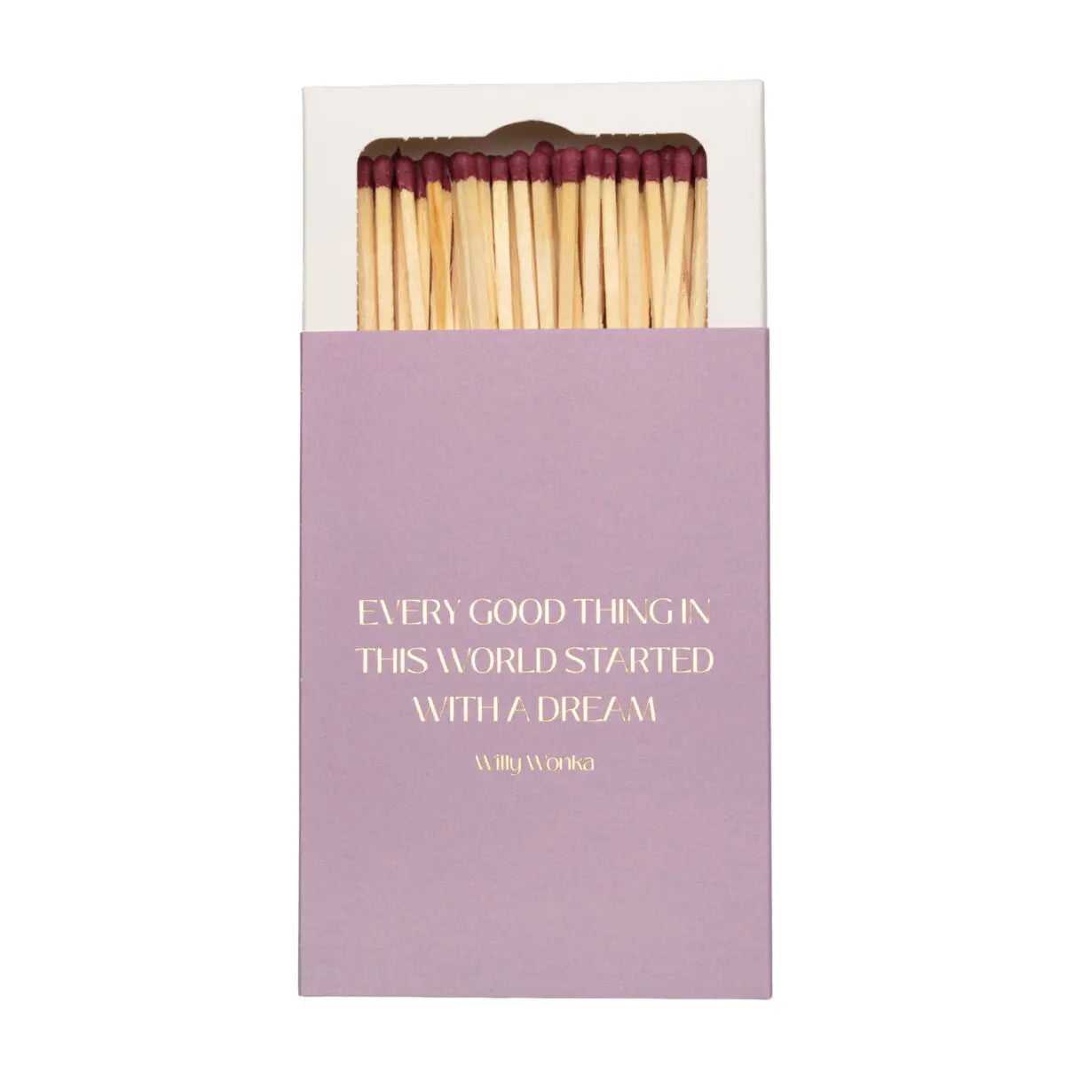 Started with a Dream Matchbox The Matchbox Maker