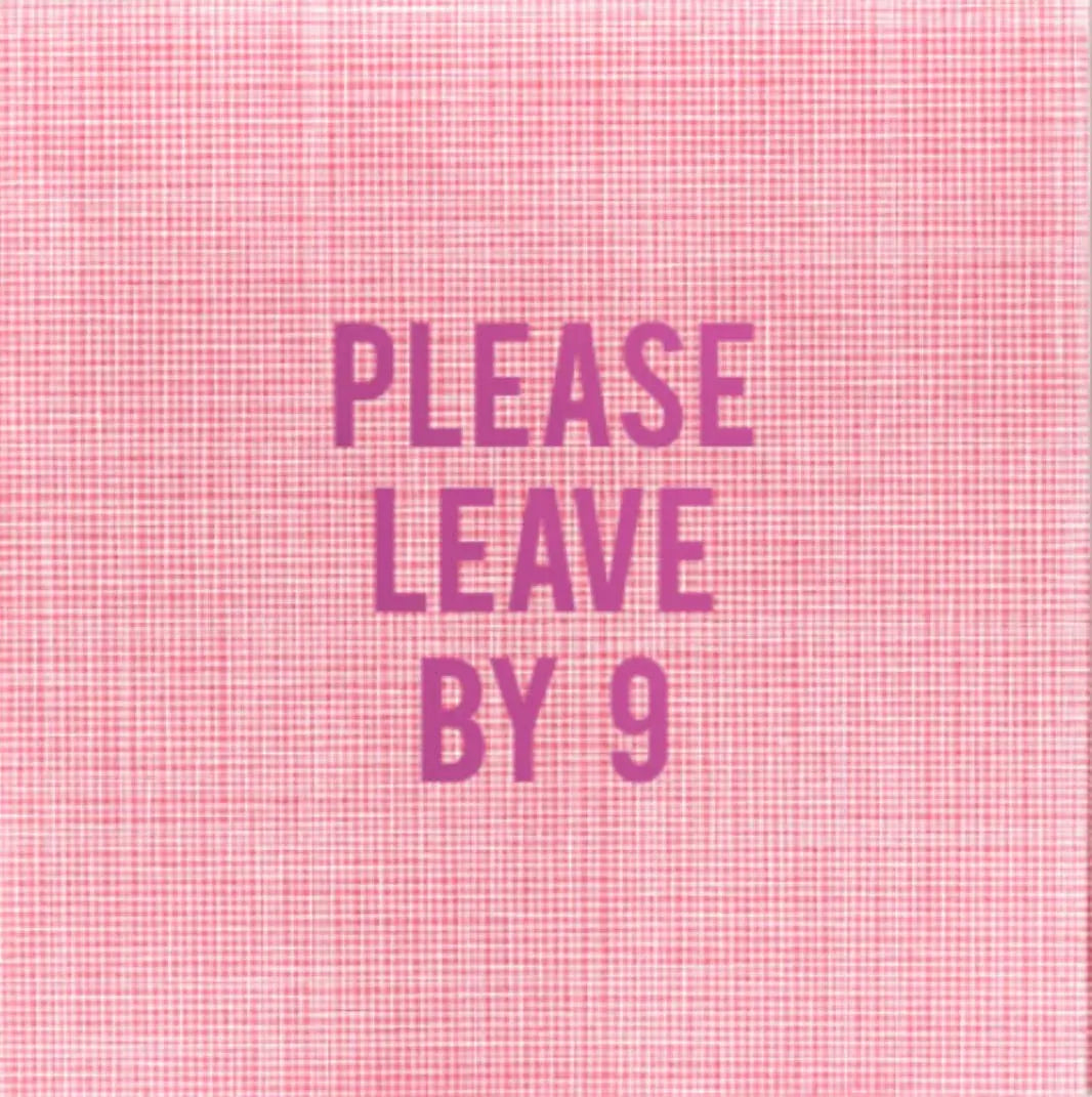 Please Leave By 9 Pink Cocktail Napkins No Reservations