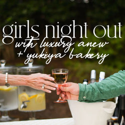 Girls Night Out January 14th Home for Entertaining
