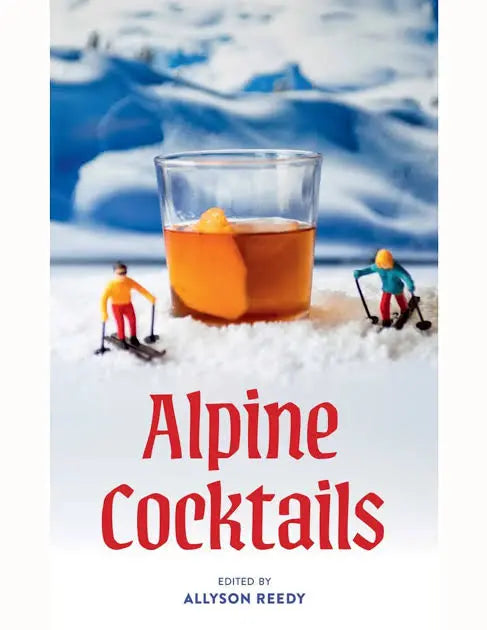 Alpine Cocktails Simon & Schuster